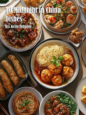 cover image of 50 Midnight in China Dishes